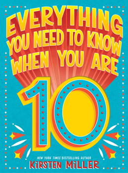Hardcover Everything You Need to Know When You Are 10 Book