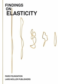 Paperback Findings on Elasticity Book