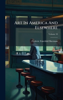 Hardcover Art In America And Elsewhere Book