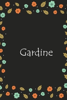 Paperback Gardine: Lined Notizbuch / Tagebuch Gift, 120 Pages, 6x9, Soft Cover, Matte Finish [German] Book