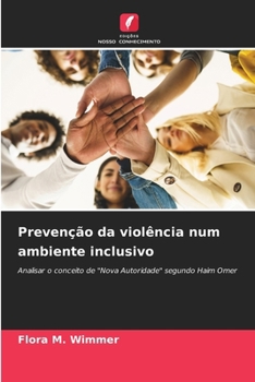 Paperback Prevenção da violência num ambiente inclusivo [Portuguese] Book
