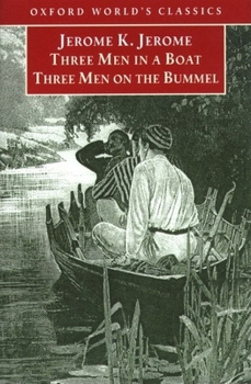 Paperback Three Men in a Boat and Three Men on the Bummel Book