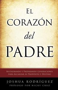 Paperback El Coraz N del Padre [Spanish] Book