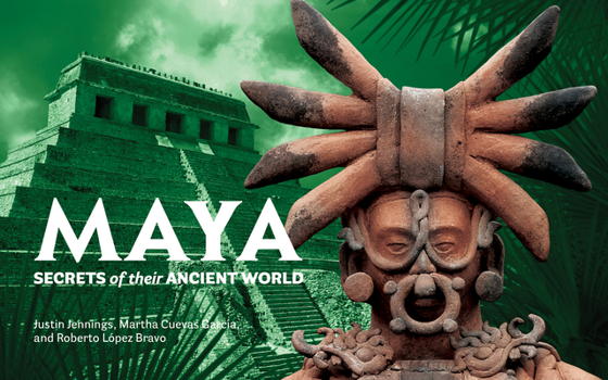 Paperback Maya: Secrets of Their Ancient World Book