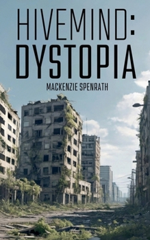 Paperback Hivemind: Dystopia Book
