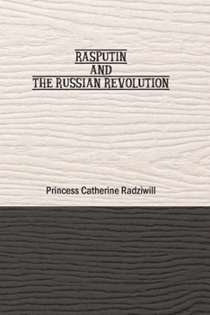 Paperback Rasputin and the Russian Revolution Book