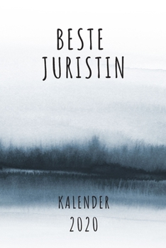 BESTE  Juristin KALENDER 2020: Cooles Geschenk für eine Juristin - Kalender Geschenkidee für das Jahr 2020 im White Black Design - mit zusätzlicher ... - Neujahrs Geschenk (German Edition)