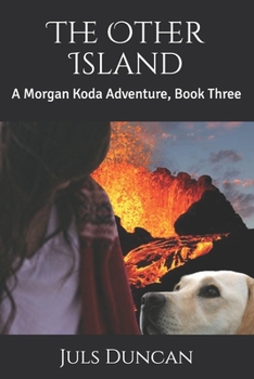 Paperback The Other Island: A Morgan Koda Adventure, Book Three Book
