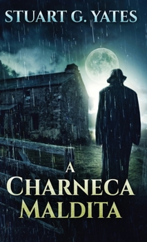 Hardcover A Charneca Maldita [Portuguese] Book