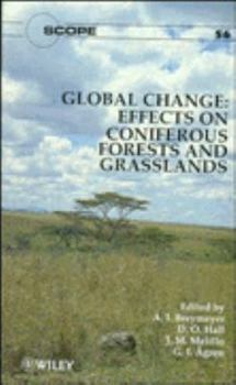 Hardcover Global Change: Effects on Coniferous Forests and Grasslands (SCOPE Series) Book