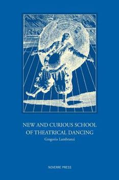 Hardcover New and Curious School of Theatrical Dancing Book