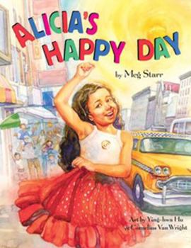 Hardcover Alicia's Happy Day (Spanish/English) Book