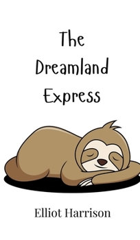 Hardcover The Dreamland Express Book
