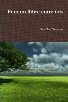 Paperback Fem un llibre entre tots [Catalan] Book