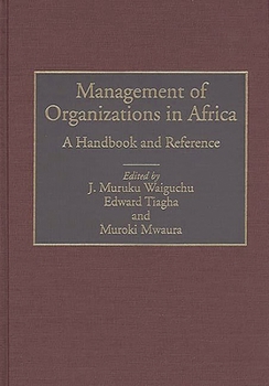 Hardcover Management of Organizations in Africa: A Handbook and Reference Book