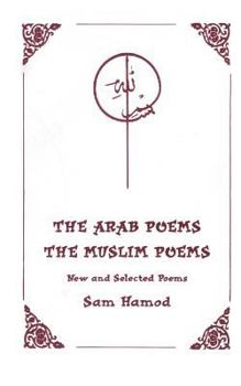 Paperback The Arab Poems The Muslim Poems Book