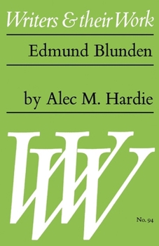 Edmund Blunden (Writers and Their Work) - Book #94 of the Writers & Their Work