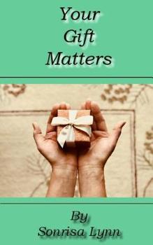 Paperback Your Gift Matters Book