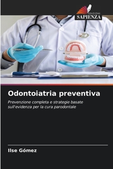 Paperback Odontoiatria preventiva [Italian] Book