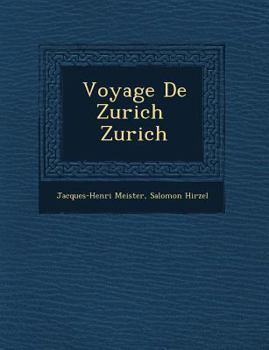 Paperback Voyage de Zurich Zurich [French] Book