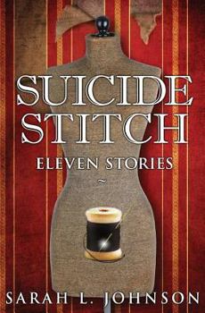 Paperback Suicide Stitch: Eleven Stories Book