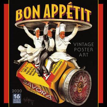 Calendar 2020 Bon Appetit Vintage Poster Art 16-Month Wall Calendar: By Sellers Publishing Book