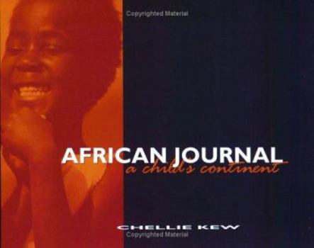 Paperback African Journal: A Child's Continent Book