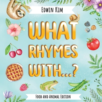 Paperback What Rhymes With...? Food and Animal Edition Book