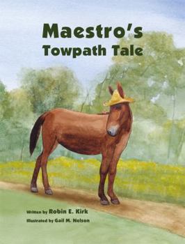 Hardcover Maestro's Towpath Tale Book