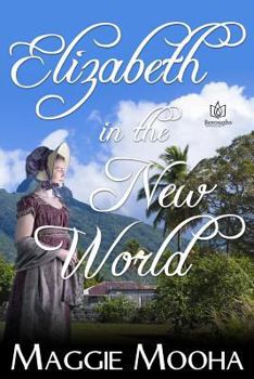 Paperback Elizabeth in the New World Book