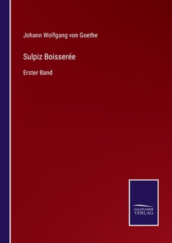 Paperback Sulpiz Boisserée: Erster Band [German] Book