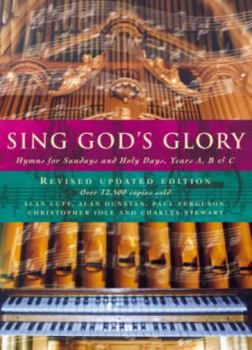 Paperback Sing God's Glory: Hymns for Sundays and Holy Days, Years A, B and C Book