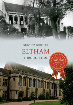 Paperback Eltham Through Time Book