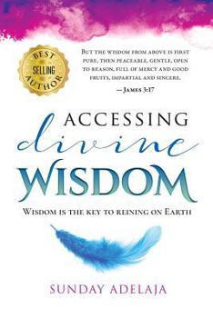 Paperback Accessing divine wisdom Book