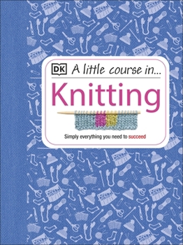 Hardcover A Little Course In Knitting Book