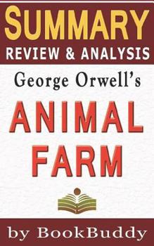 Paperback Book Summary, Review & Analysis: Animal Farm: A Fairy Story Book