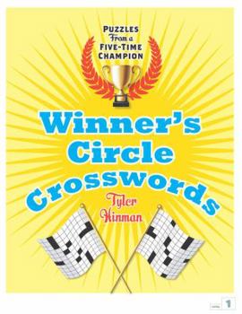 Paperback Winner's Circle Crosswords: Puzzles from a Five-Time Champion Book