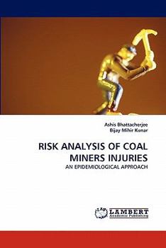 Paperback Risk Analysis of Coal Miners Injuries Book