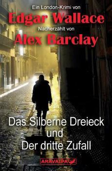 Paperback Das Silberne Dreieck und Der dritte Zufall [German] Book