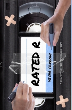 Hardcover Rated R: a chappy VHS poetry collection: Hardcover Dust Jacket Economy Edition Book