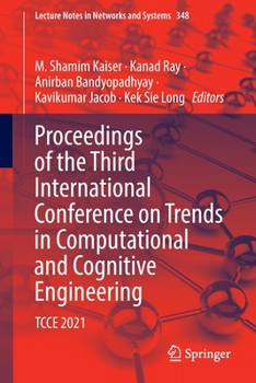 Paperback Proceedings of the Third International Conference on Trends in Computational and Cognitive Engineering: Tcce 2021 Book
