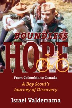 Paperback Boundless Hope: A Boy Scout’s Journey of Discovery Book
