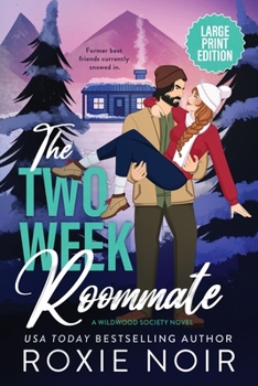 Two Week Roommate (Large Print)