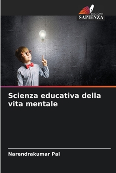 Paperback Scienza educativa della vita mentale [Italian] Book