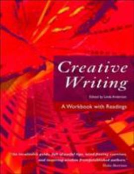 Paperback Creative Writing: A Workbook with Readings Book
