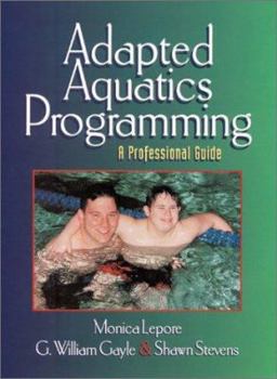 Hardcover Adapted Aquatics Programming: A Professional Guide Book