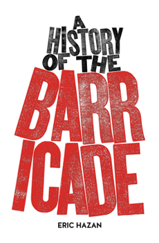 Hardcover A History of the Barricade Book