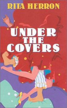 Under the Covers - Book #2 of the Looking for Love