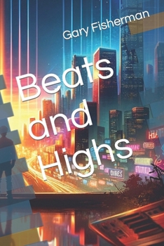 Paperback Beats and Highs Book
