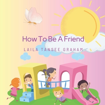 Paperback How To Be A Friend Book